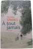 &Agrave; tout jamais. Nicholas Sparks