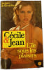 C&eacute;cile & Jean : L'&Icirc;le sous les plaisirs. Jacques de Saint-Paul