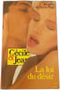 La loi du d&eacute;sir. Jacques de Saint-Paul