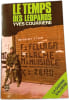 Le temps des l&eacute;opards. Yves Courri&egrave;re