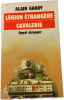 L&eacute;gion &eacute;trang&egrave;re cavalerie. ALAIN GANDY