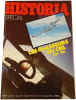 Historia Sp&eacute;cial n&deg;420bis : Les chasseurs du ciel 1914-1981. 