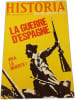 Historia hors s&eacute;rie 22 La guerre d'Espagne. 