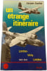 Un &eacute;trange itin&eacute;raire. Jacques Soufflet