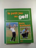 Le petit jeu au golf. Tom Watson