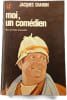 Moi un com&eacute;dien. JACQUES CHARON