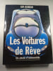 Les Voitures de R&ecirc;ve. GUY JOURDAN