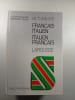 Dictionnaire fran&ccedil;ais italien italien fran&ccedil;ais. Claude Margueron Gianfranco Folena