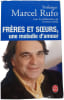 Fr&egrave;res et sœurs une maladie d'amour. Marcel Rufo