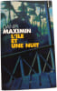 L'&icirc;le et une nuit. Daniel Maximin