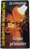 Crime printanier. J.B. Livingstone