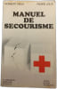 Manuel de secourisme. Norbert Vieux  Pierre Jolis