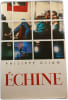 &Eacute;chine. PHILIPPE DJIAN