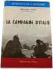 La campagne d'Italie. Mar&eacute;chal Juin