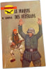 Le maquis des v&eacute;t&eacute;rans. H. Sampas