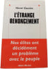L'&eacute;trange renoncement. Henri Guaino