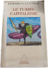Le Turbo-Capitalisme. Edward N. Luttwak