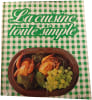 La cuisine toute simple. Paulette Buteux
