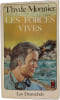 Les forces vives. Thyde Monnier