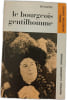 Le bourgeois gentilhomme. Moli&egrave;re