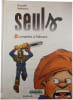 Seuls : 10 La machine &agrave; D&eacute;molir. Gazzotti  Vehlmann