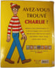 O&ugrave; est Charlie ? Le livre magique. Martin Handford
