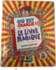 O&ugrave; est Charlie ? Le livre magique. Martin Handford