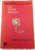 La Rose Rouge. RABAH BELAMRI
