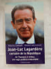 Jean-Luc Lagard&egrave;re corsaire de la R&eacute;publique. Thierry Gadault  Bruno Lancesseur