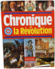 Chronique De La Revolution. Collectiv