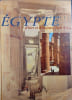 &Eacute;gypte d'hier et d'aujourd'hui. Fabio Bourbon