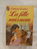 La fille sans nom. Catherine Cookson