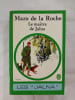 Le ma&icirc;tre de Jalna. Mazo de la Roche