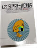 Les super-h&eacute;ros n'existent pas. Ingrid Chabbert Guridi