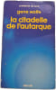 La citadelle de l'autarque. Gene Wolfe