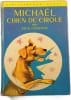 Micha&euml;l chien de cirque. Jack London