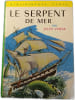 Le Serpent de mer. Jules Verne