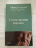 Conversations Intimes. Albert Jacquard avec Dominique Dimmey
