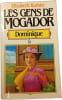 Les gens de Mogador Dominique 5. Elisabeth Barbier