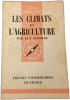 Les climats et l'agriculture. Guy Euverte