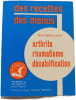Des recettes des menus favorables pour arthrite rhumatisme d&eacute;calcification. RAYMOND & JEANNETTE DEXTREIT
