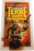 Terre champ de bataille - Le secret des psychlos. L. Ron Hubbard