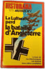 HISTORAMA n&deg;324 HISTOIRE N&deg;1 La Luftwaffe perd la bataille d'Angleterre. 