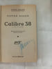 Calibre 38. Victor Rosen