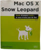 Mac OS X Snow Leopard. David Pogue