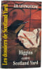 Higgins contre Scotland Yard. J.B. Livingstone