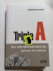 Triple A : Une anthropologue dans les agences de notation. Alexandra Ouroussoff
