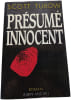 Pr&eacute;sum&eacute; innocent. Scott Turow