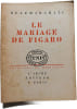 Le mariage de Figaro. Beaumarchais
