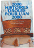 2000 Histoires dr&ocirc;les pour l'an 2000. Jean Peign&eacute;